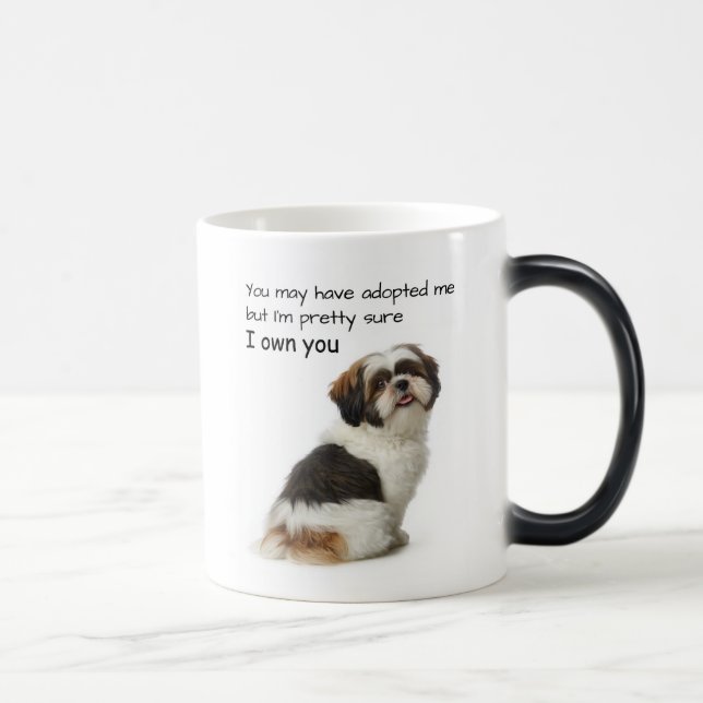 Caneca Mágica I Own You Shih Tzu (Direita)