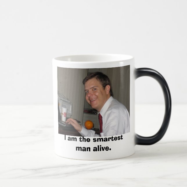 Caneca Mágica IMG_0564, eu sou o homem o mais esperto vivo (Direita)