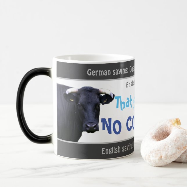 Caneca Mágica Isso não acontece com a pele de vaca - bobo traduz (Com Donut)