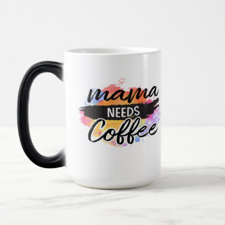 Caneca Mágica mamãe precisa de café