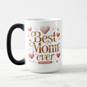 Caneca Mágica Melhor Mãe de Todos os Tempos – Melhor Coração Dou