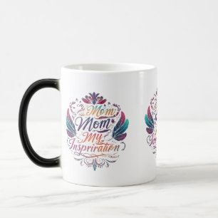 Caneca Mágica Minha Mãe, Minha Inspiração" Morphing Mug - 11 oz