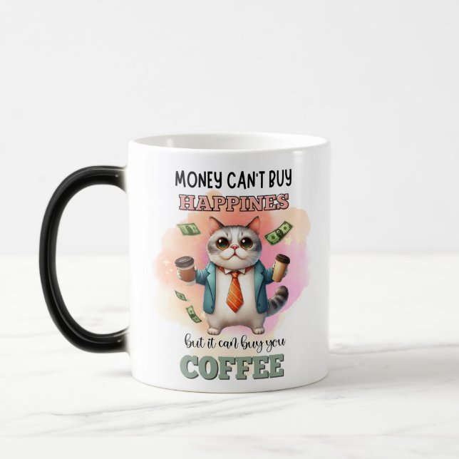 Caneca Mágica Money Can't Buy Happiness Funny Cat Lover Gift  (Esquerda)
