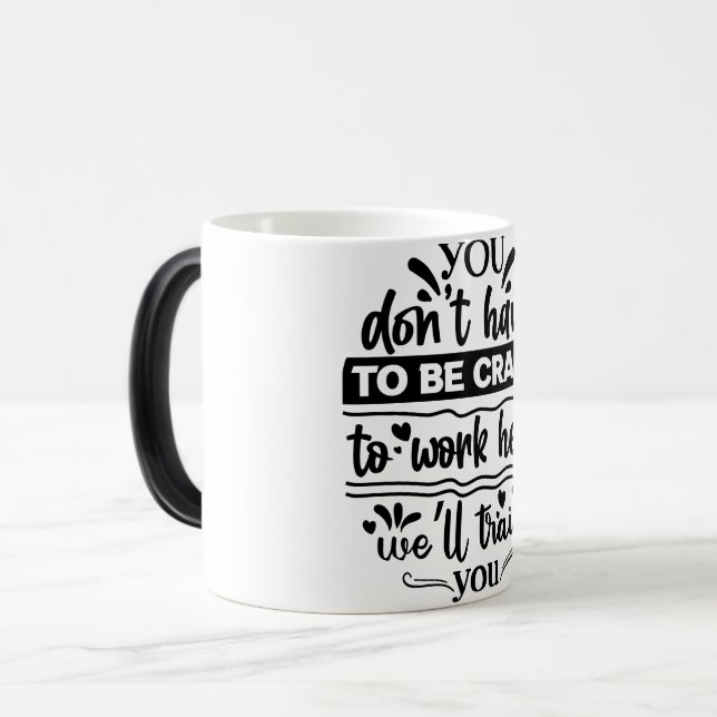 Caneca Mágica Mug Magic Funny Office Coffee Quotes (Frente Esquerda)