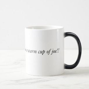 Caneca Mágica Nada gosta de um copo morno de Joe!!