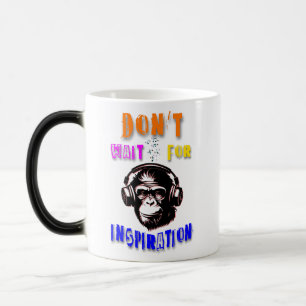 Caneca Mágica Não espere por inspiração