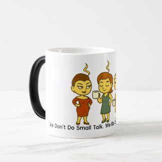 Caneca Mágica Não Fazemos Conversa Fiada. Fazemos Sarcasmo e Rec