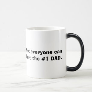 Caneca Mágica Não todos pode ter o PAIZINHO #1