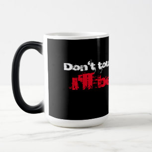 Caneca Mágica 'Não toque no meu café' Texto vermelho branco pret