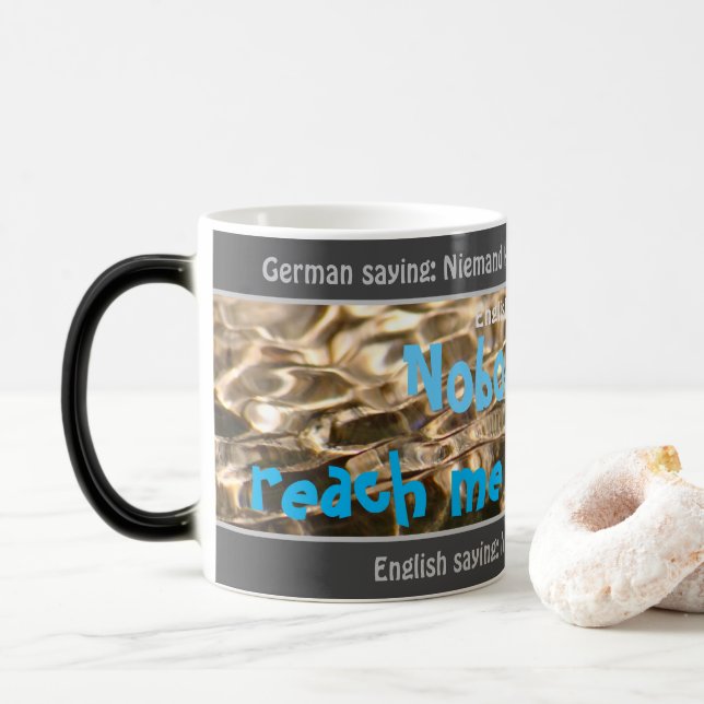 Caneca Mágica Ninguém me pode chegar à água - alemão bobo! (Com Donut)