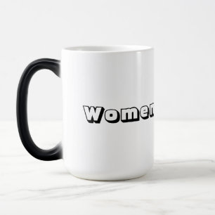 Caneca Mágica – Nome "Mulheres" Impresso