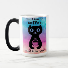Caneca Mágica Primeiro bebo café, depois faço esta coisa