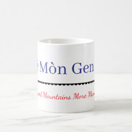 Caneca Mágica Provérbio haitiano - Deye mon, gen mon Text