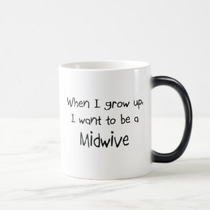 Caneca Mágica Quando eu me cresço acima queira ser um Midwive