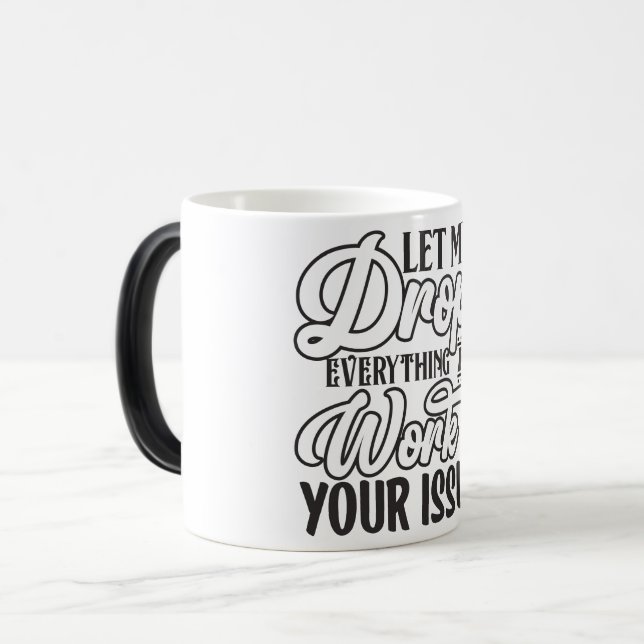 Caneca Mágica Sarcastic Coffee Quotes (Frente Esquerda)