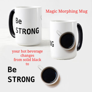 Caneca Mágica Seja forte café