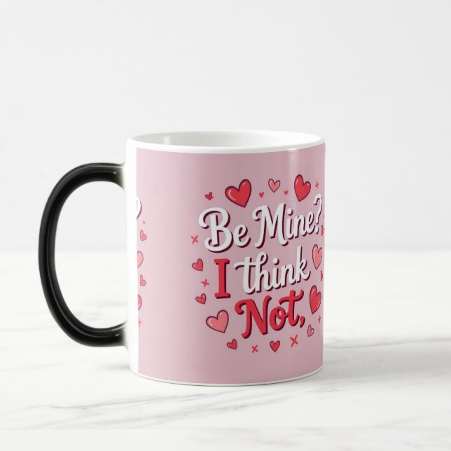 Caneca Mágica Ser meu? Acho que não  (Esquerda)