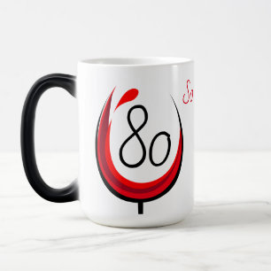 Caneca Mágica Taca de vinho 80 E daí Inspirational 80º aniversár
