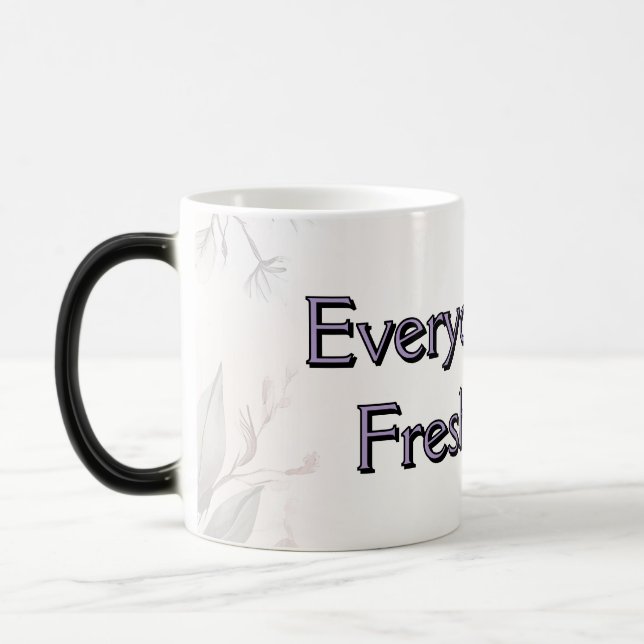 Caneca Mágica Todos Os Dias É Um Novo Design Floral De Início (Esquerda)