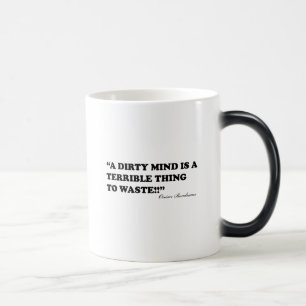 Caneca Mágica Uma mente suja é uma coisa terrível a desperdiç