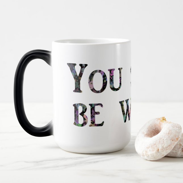 Caneca Mágica Você Deveria Estar Escrevendo! (Com Donut)