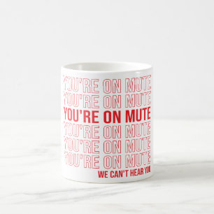 Caneca Mágica Você está com o som que não podemos ouvir, você es