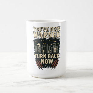 Caneca Mágica Você Foi Avisado Volte Agora Decoração de Portão A