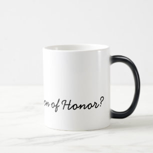 Caneca Mágica Você será minha matrona da honra?