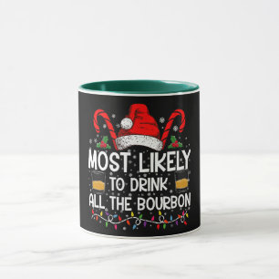 Caneca Mais Propenso a Beber Todo o Bourbon no Natal