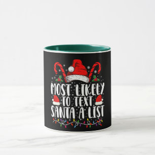Caneca Mais Propenso a Enviar Mensagem para o Papai Noel 