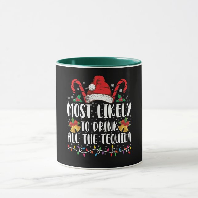 Caneca Mais Provável De Beber Toda A Tequila Engraçado Na (Centro)