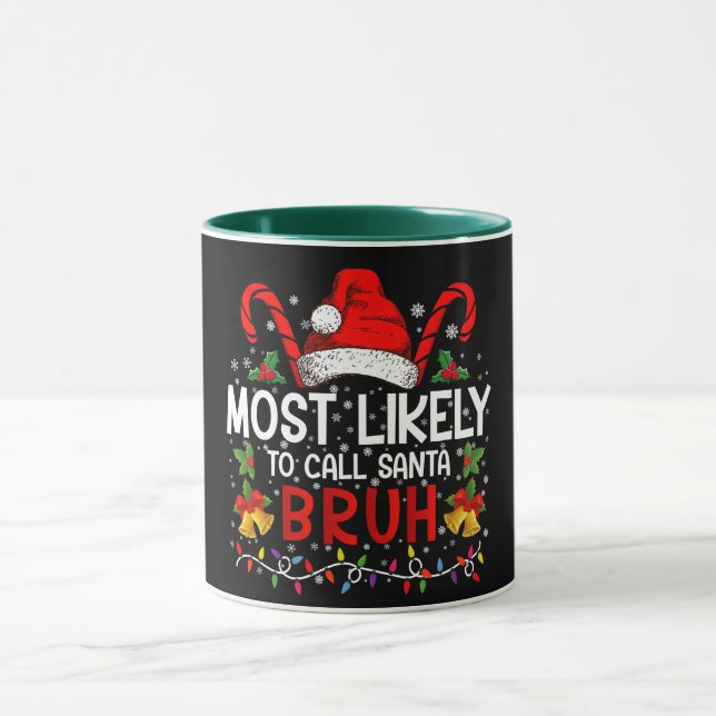 Caneca Mais Provável De Chamar Papai Noel De Bruh Natal D (Centro)