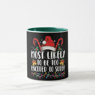 Caneca Mais Provável De Estar Demais Animado Para Dormir