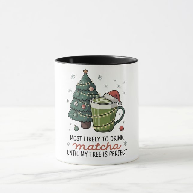 Caneca Mais Provável Para Beber Matcha Até que minha árvo (Centro)