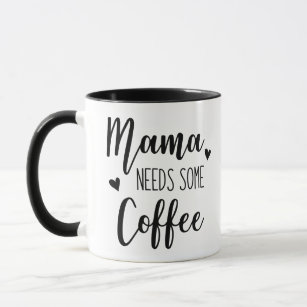 Caneca Mama Necessidade Algum Café
