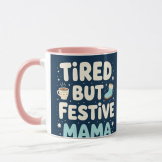 Caneca Mamãe cansada mas festiva vida de mãe