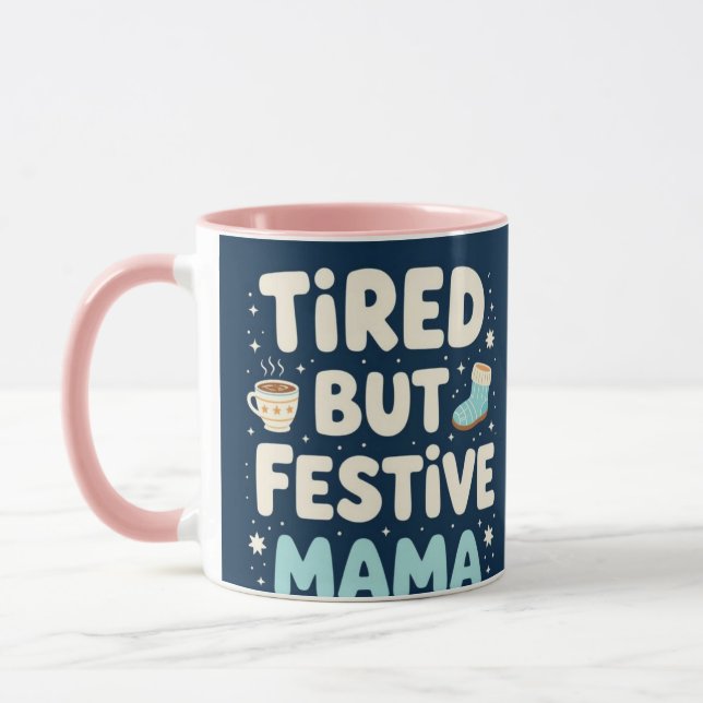 Caneca Mamãe cansada mas festiva vida de mãe (Esquerda)