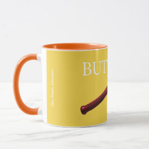 CANECA MANTEIGA PARA CIMA!