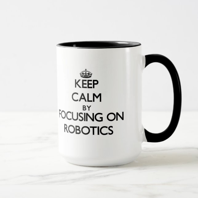 Caneca Mantenha a calma centrando-se sobre a robótica (Direita)