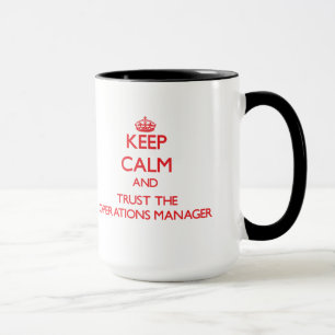 Caneca Mantenha a calma e confie o gerente de operações