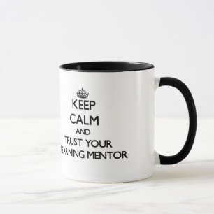 Caneca Mantenha a calma e confie seu mentor de