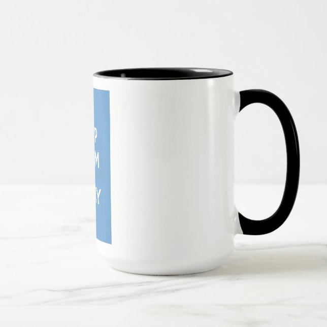 Caneca Mantenha a Calma e Continue (Direita)
