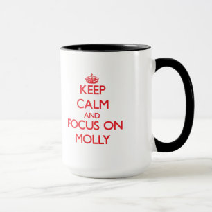Caneca Mantenha a calma e o foco em Molly