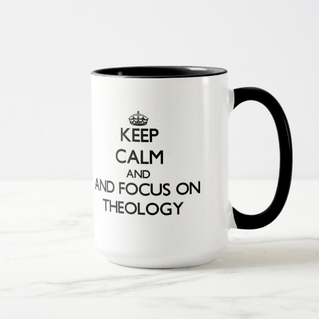 Caneca Mantenha a calma e o foco na teologia (Direita)