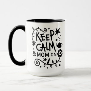 Caneca Mantenha calma e mãe na citação de tendências