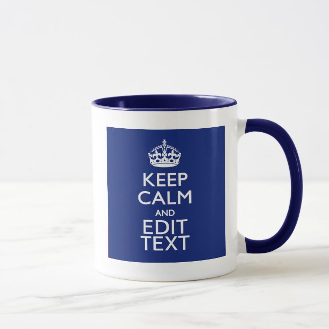 Caneca Marinho Azul Fique Calmo E Mantenha Seu Texto (Direita)