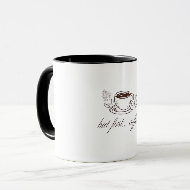 Caneca Mas primeiro...café (Frente Esquerda)