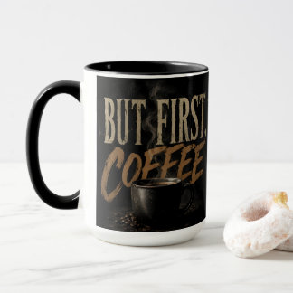Caneca Mas primeiro café