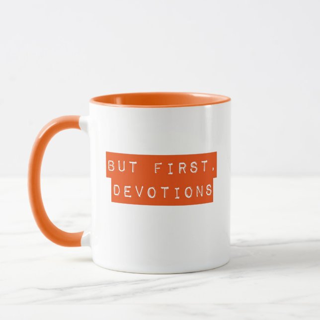 Caneca Mas Primeiro, Devoções Laranja Mug (Esquerda)