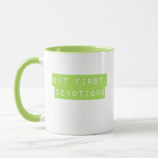 Caneca Mas Primeiro, Devoções Verde Mug